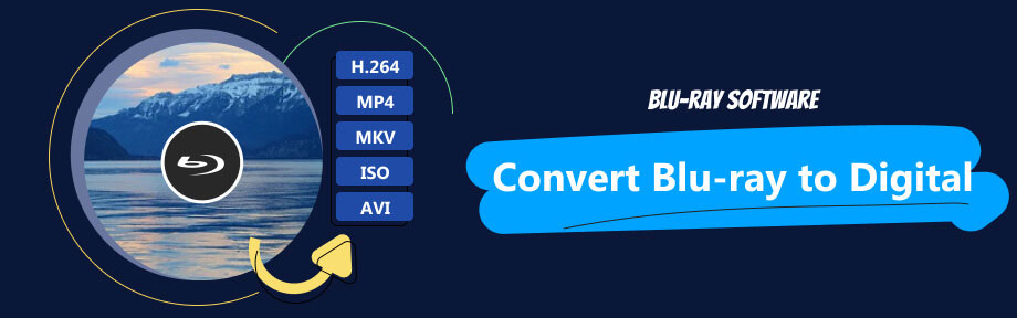 Convert Blu-ray to Digital