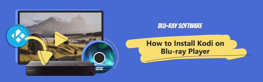 How to Install Kodi on Blu-ray Player